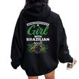 Never Underestimate A Girl With Brazilian Roots Brazil Women Oversized Hoodie Back Print Black