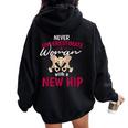 Never Underestimate A Woman With A New Hip Replacement Women Oversized Hoodie Back Print Black