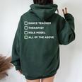 Dance Teacher Therapist Role Model T Dance Women Oversized Hoodie Back Print Forest