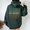 Day Drinkin' Day Drinking Wine Lover Women Oversized Hoodie Back Print Forest