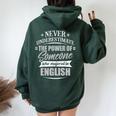 English For & Never Underestimate Women Oversized Hoodie Back Print Forest