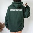 Fake Life Quote For An Anti Social Media Humor Lover Women Oversized Hoodie Back Print Forest