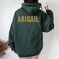 First Name Abigail Leopard Print Girl Cheetah Sister Mom Women Oversized Hoodie Back Print Forest