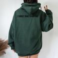 I Forget What 8 Was For Quote Women Women Oversized Hoodie Back Print Forest