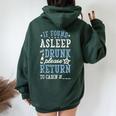 If Found Asleep Or Drunk Please Return To Cabin Cruise Women Oversized Hoodie Back Print Forest