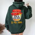 Being An Arab Mom Is My Jam Meme Women Oversized Hoodie Back Print Forest