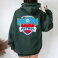 Mom-Patrol-Dog Mom Dad For Women Oversized Hoodie Back Print Forest