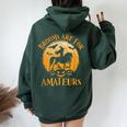 Horses Witch Halloween Brooms Are For Amateurs Women Oversized Hoodie Back Print Forest