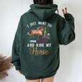 I Just Want To Drink Wine And Ride My Horse Women Oversized Hoodie Back Print Forest