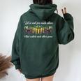 Let's Root For Each Other And Watch Each Other Grow Mom Life Women Oversized Hoodie Back Print Forest