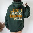 Life Happens Bourbon Helps Whiskey Drinking Women Oversized Hoodie Back Print Forest