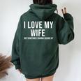 I Love My Wife But Sometimes I Wanna Square Up Women Oversized Hoodie Back Print Forest