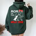 Mom Of The Wild One Mamasaurus Dinosaur T-Rex Women Oversized Hoodie Back Print Forest