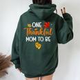 One Thankful Mom To Be Thanksgiving Pregnancy Announcement Women Oversized Hoodie Back Print Forest