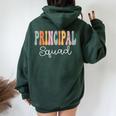 Principal Squad Groovy Appreciation Day Back To School Women Oversized Hoodie Back Print Forest