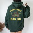 Social Studies Teacher Team History Teacher Appreciation Women Oversized Hoodie Back Print Forest