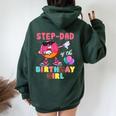 Step-Dad Of The Birthday Girl Donut Dab Birthday Women Oversized Hoodie Back Print Forest