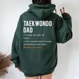 Taekwondo Dad Fathers Day From Daughter & Son Women Oversized Hoodie Back Print Forest