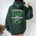Never Underestimate A Girl With Brazilian Roots Brazil Women Oversized Hoodie Back Print Forest