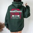 Never Underestimate A Girl With A Violin Cute Music Women Oversized Hoodie Back Print Forest