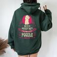 Never Underestimate Power Of Poodle Mom Women Oversized Hoodie Back Print Forest