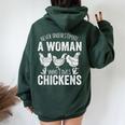 Never Underestimate A Woman Who Loves Chickens Farmer Women Oversized Hoodie Back Print Forest