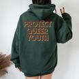 Vintage Protect Queer Youth Rainbow Lgbt Rights Pride Women Oversized Hoodie Back Print Forest