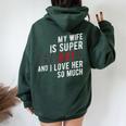 My Wife Is Super Psychotic And I Love Her So Much T Women Oversized Hoodie Back Print Forest