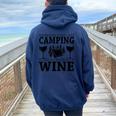 Weekend Forecast Camping With A Chance Of Wine Camp Women Oversized Hoodie Back Print Navy Blue
