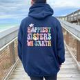 Happiest Sisters On The Earth Happy Birthday Sister Sister Women Oversized Hoodie Back Print Navy Blue
