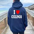 I Heart Love Ceilings Sarcastic Home Remodel Painter Women Oversized Hoodie Back Print Navy Blue