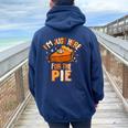 I'm Just Here For The Pie Thanksgiving Fall Autumn Retro Women Oversized Hoodie Back Print Navy Blue