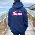 My Job Is Nurse Pink Retro Rn Nursing School Lpn Lvn Womens Women Oversized Hoodie Back Print Navy Blue