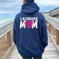 Lacrosse Mom Heart Lax For Moms Women Oversized Hoodie Back Print Navy Blue