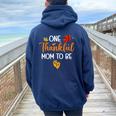 One Thankful Mom To Be Thanksgiving Pregnancy Announcement Women Oversized Hoodie Back Print Navy Blue