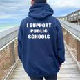 I Support Public Schools Teacher Support Women Oversized Hoodie Back Print Navy Blue