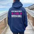 Never Underestimate A Girl With A Ball Basketball Women Oversized Hoodie Back Print Navy Blue