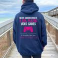 Never Underestimate A Girl Playing Video Games Women Oversized Hoodie Back Print Navy Blue