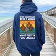 Never Underestimate An Old Man Who Is Fluent Fowl Language Women Oversized Hoodie Back Print Navy Blue
