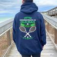 Never Underestimate An Old Man Playing Padel Tennis Women Oversized Hoodie Back Print Navy Blue