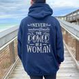 Never Underestimate The Power Of A Woman Inspirational Women Oversized Hoodie Back Print Navy Blue