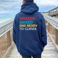 Vaccinated Vaxxed Waxed And Ready To Climax Women Oversized Hoodie Back Print Navy Blue