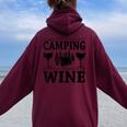 Weekend Forecast Camping With A Chance Of Wine Camp Women Oversized Hoodie Back Print Maroon