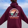Never Underestimate A Girl Who Plays Basketball Women Oversized Hoodie Back Print Maroon