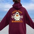 Halloween Read More Books Cute Boo Read A Book Teacher's Day Women Oversized Hoodie Back Print Maroon