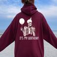 It's My Birthday Halloween Skeleton For Women Oversized Hoodie Back Print Maroon
