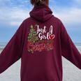 Just A Girl Who Loves Christmas A For Xmas Girls Women Oversized Hoodie Back Print Maroon