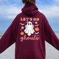Let's Go Ghouls Ghost Halloween Costume Kid Girl Women Oversized Hoodie Back Print Maroon
