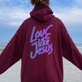 Love Others Like Jesus 90S Style Christian Women Oversized Hoodie Back Print Maroon