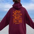 Pie For Two Please Fall Vibes Thanksgiving Pregnancy Reveal Women Oversized Hoodie Back Print Maroon